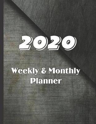 Book cover for 2020 Weekly & Monthly Planner
