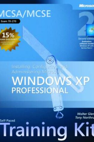 Cover of Installing, Configuring, and Administering Microsoft (R) Windows (R) XP Professional, Second Edition