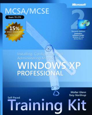 Book cover for Installing, Configuring, and Administering Microsoft (R) Windows (R) XP Professional, Second Edition
