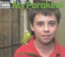 Cover of My Parakeet
