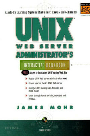 Cover of UNIX Web Server Administrator's Interactive Workbook