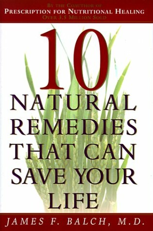 Cover of Ten Natural Remedies That Can Save Your Life