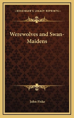 Book cover for Werewolves and Swan-Maidens