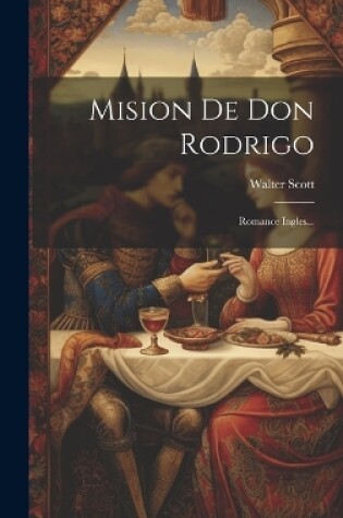 Cover of Mision De Don Rodrigo