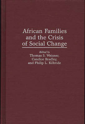 Book cover for African Families and the Crisis of Social Change