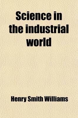 Book cover for Science in the Industrial World