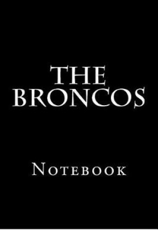 Cover of The Broncos