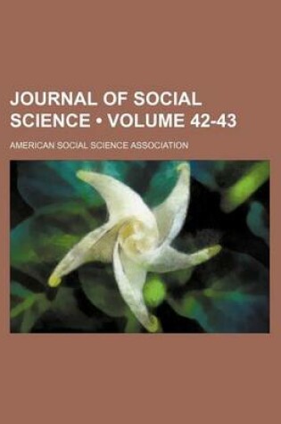 Cover of Journal of Social Science (Volume 42-43)