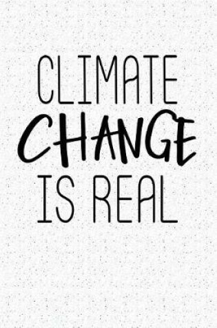 Cover of Climate Change Is Real