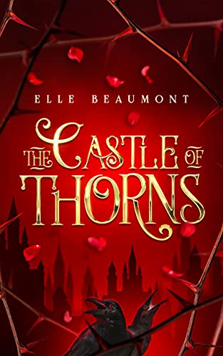 Book cover for The Castle of Thorns