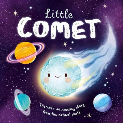 Book cover for Nature Stories: Little Comet-Discover an Amazing Story from the Natural World