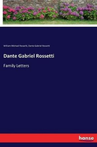 Cover of Dante Gabriel Rossetti