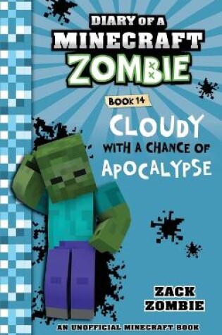 Cover of Diary of a Minecraft Zombie Book 14