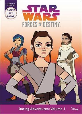 Book cover for Star Wars Forces of Destiny Daring Adventures: Volume 1