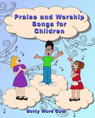 Book cover for Praise and Worship Songs for Children