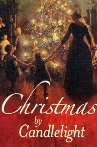 Cover of Christmas by Candlelight