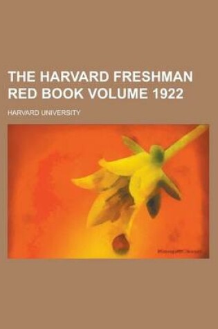Cover of The Harvard Freshman Red Book Volume 1922