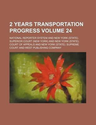 Book cover for 2 Years Transportation Progress Volume 24