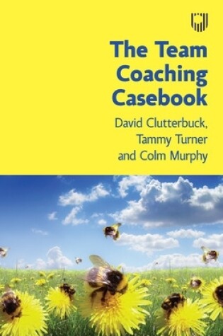 Cover of The Team Coaching Casebook