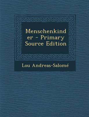 Book cover for Menschenkinder - Primary Source Edition