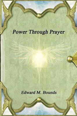 Cover of Power Through Prayer