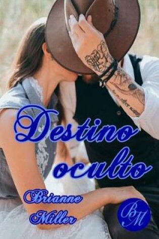 Cover of Destino oculto