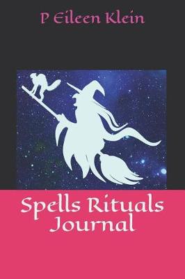 Book cover for Spells Rituals Journal