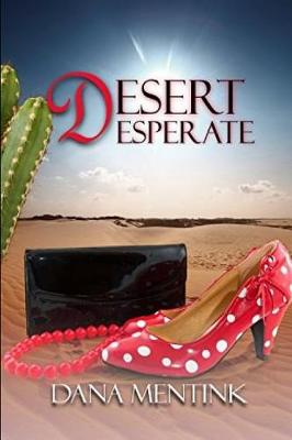 Book cover for Desert Desperate