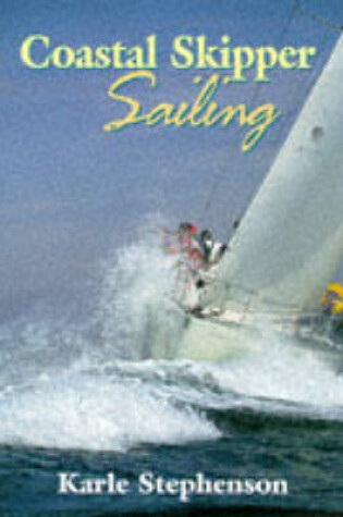 Cover of Coastal Skipper Sailing