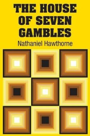 Cover of The House of Seven Gambles