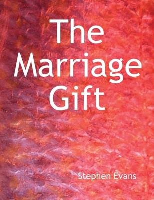 Book cover for The Marriage Gift