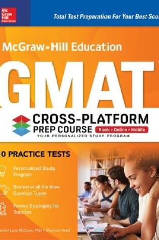 Cover of McGraw-Hill Education GMAT Cross-Platform Prep Course, Eleventh Edition