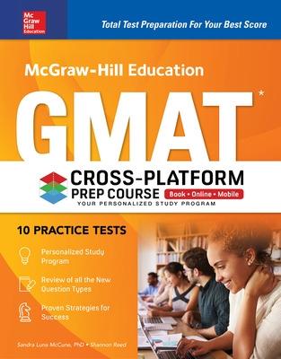 Book cover for McGraw-Hill Education GMAT Cross-Platform Prep Course, Eleventh Edition