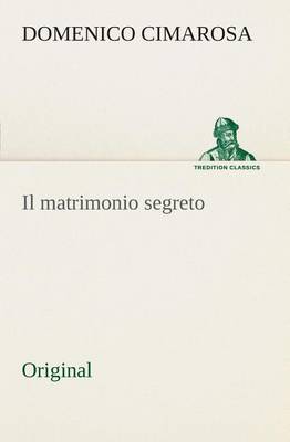 Book cover for Il Matrimonio Segreto