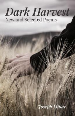 Cover of Dark Harvest – New and Selected Poems, 2001–2020