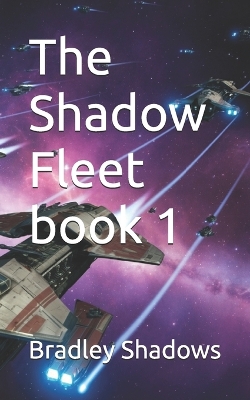 Cover of The Shadow Fleet book 1