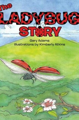 Cover of The Ladybug Story