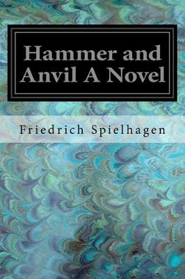 Book cover for Hammer and Anvil a Novel