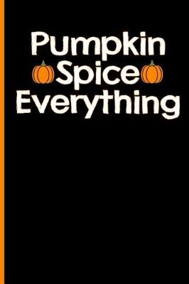 Book cover for Pumpkin Spice Everything