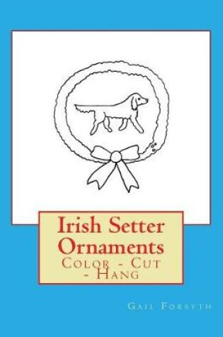 Cover of Irish Setter Ornaments
