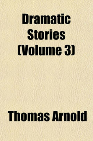 Cover of Dramatic Stories (Volume 3)