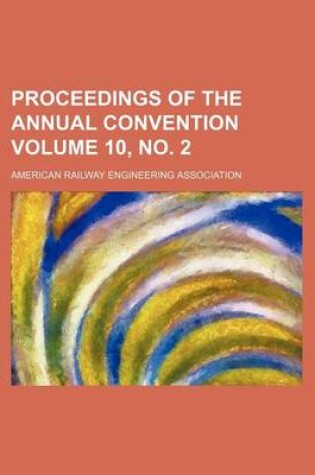Cover of Proceedings of the Annual Convention Volume 10, No. 2