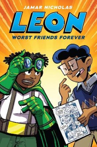 Cover of Leon: Worst Friends Forever (Leon the Extraordinary #2)