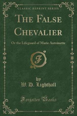 Book cover for The False Chevalier