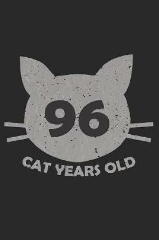 Cover of 96 Cat Years Old