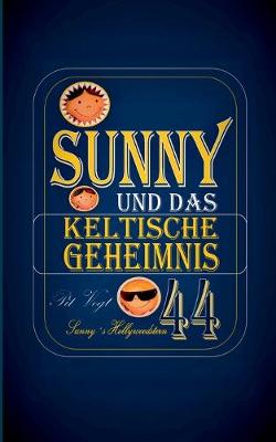 Book cover for Sunny und das keltische Geheimnis