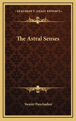 Book cover for The Astral Senses