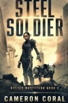 Book cover for Steel Soldier