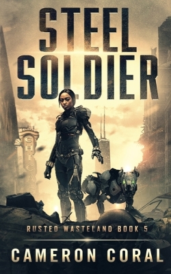 Book cover for Steel Soldier