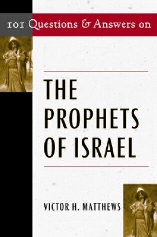Cover of 101 Questions & Answers on the Prophets of Israel